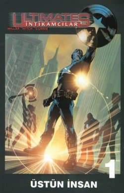 Ultimates - İntikamcılar - Üstün İnsan 1