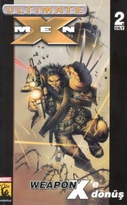 X Men 2 / Weapon X`e Dönüş