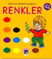 Renkler (Minik Ali Öğreniyor Serisi - 3)