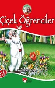 Çiçek Öğrenciler (Pamuk Dede ile Şeker Nine Serisi)