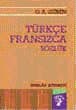 Türkçe - Fransızca Sözlük - Ciltsiz