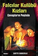 Falcılar Kulübü Kızları,Cevapların Peşinde