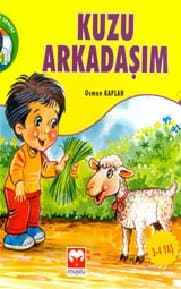 Kuzu Arkadaşım (Küçük Selim Serisi -6)
