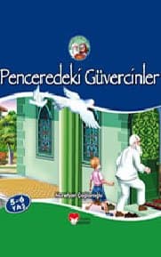 Penceredeki Güvercinler (Pamuk Dede ile Şeker Nine Serisi)