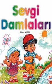 Sevgi Damlaları (Allah Bizi Seviyor Serisi 5)