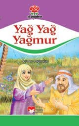 Yağ Yağ Yağmur (Gül Peygamberim Serisi)