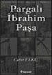 Pargalı İbrahim Paşa