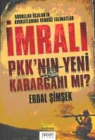 İmralı PKK`nın Yeni Karargahı mı?