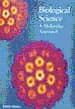 Biological Science - A Molecular Approach