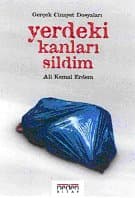 Yerdeki Kanları Sildim