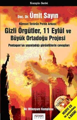 Gizli Örgütler, 11 Eylül ve Büyük Ortadoğu Projesi