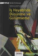 İş Hayatında Düşünme ve Gülümseme