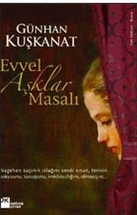 Evvel Aşklar Masalı