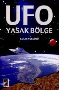 UFO Yasak Bölge