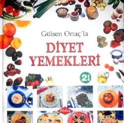 Gülsen Ortaç`la Diyet Yemekleri