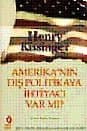 Amerika`nın Dış Politikaya İhtiyacı Var mı?