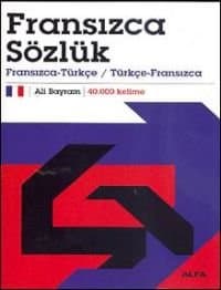 Fransızca Sözlük Fransızca-Türkçe / Türkçe-Fransızca