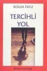 Tercihli Yol