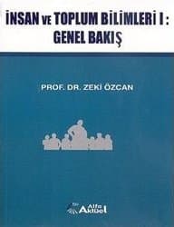 İnsan ve Toplum Bilimleri 1 / Genel Bakış