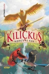 Kılıçkuş / Küçük Çinli Kızın Romanı