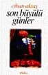 Son Büyülü Günler