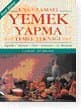 Uygulamalı Yemek Yapma Temel Tekniği