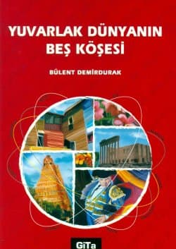 Yuvarlak Dünyanın Beş Köşesi