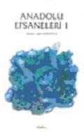 Anadolu Efsaneleri 1