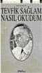 Nasıl Okudum