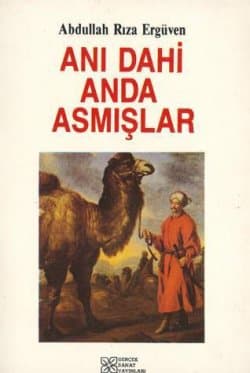 Anı Dahi Anda Asmışlar