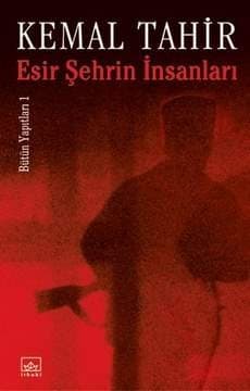 Esir Şehrin İnsanları (Esir Şehir, #1)