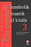 Sembolik Mantık El Kitabı III - Sembolik Mantığın Uygulamaları