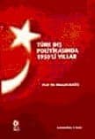 Türk Dış Politikasında 1950`li Yıllar
