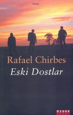 Eski Dostlar