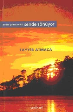 Bende Yanan Türkü Sende Sönüyor