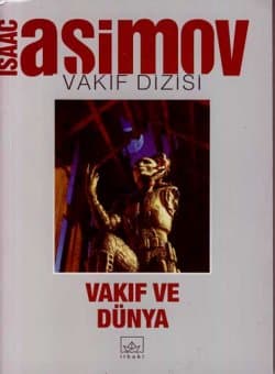 Vakıf ve Dünya (Vakıf #5)