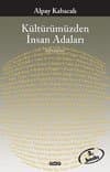 Kültürümüzden İnsan Adaları