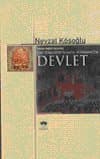 Hukuka Bağlılık Açısından Eski Türkler'de İslâm'da ve Osmanlı'da Devlet
