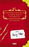 Fantastik Canavarlar Nelerdir, Nerede Bulunurlar?