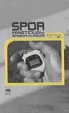 Spor Yöneticiliği ve İstihdam Alanları