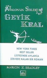 Geyik Kral (Avalon'un Sisleri Serisi #3)