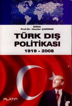 Türk Dış Politikası 1919 - 2008