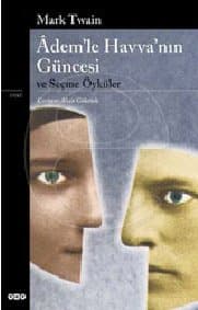 Âdem'le Havva'nın Güncesi ve Seçme Öyküler