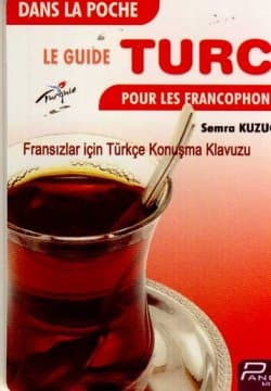 Fransızlar için Türkçe Konuşma Klavuzu