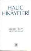 Haliç Hikayeleri