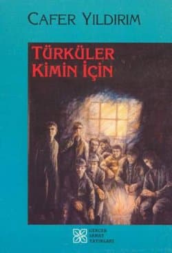 Türküler Kimin İçin