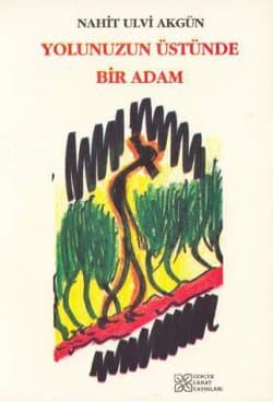 Yolunuzun Üstünde Bir Adam