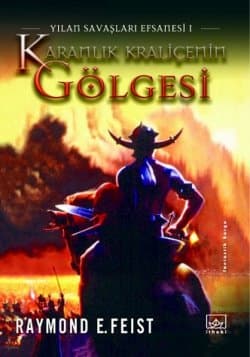 Karanlık Kraliçenin Gölgesi (Yılan Savaşları Efsanesi #1)