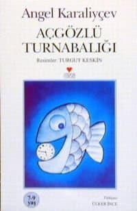 Açgözlü Turnabalığı