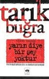 Yarın Diye Bir Şey Yoktur